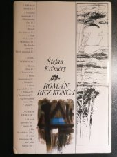 kniha Román bez konca Legendy a lyrické prózy, Tatran 1977