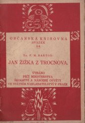 kniha Jan Žižka z Trocnova, Státní nakladatelství 1924