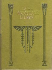 kniha Odpoutané lidstvo Román, Václav Zívr 1921