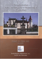kniha Povolování kácení dřevin v praxi obcí I. stupně sborník referátů : 11. října 2011, Blatná, Lesnická práce 2011