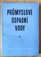 kniha Průmyslové odpadní vody Sborník článků a instruktivního materiálu, SZdN 1956