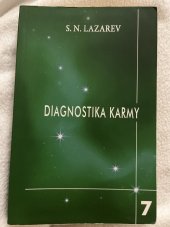 kniha DIAGNOSTIKA KARMY 7. - překonání citového štěstí , Raduga 2011