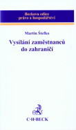 kniha Vysílání zaměstnanců do zahraničí, C. H. Beck 2009