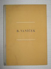 kniha Bedřich Vaníček [Obr. monografie], Nakladatelství československých výtvarných umělců 1958