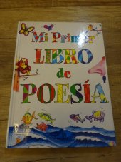 kniha Mi Primer Libro de Poesía, libsa 2012