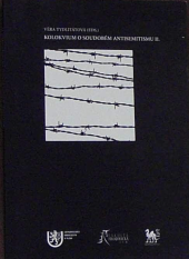 kniha Kolokvium o soudobém antisemitismu II proběhlo v Centru blízkovýchodních studií Katedry antropologických a historických věd Fakulty filozofické Západočeské univerzity v Plzni 8. listopadu 2007, Adela - Grafické Studio 2008