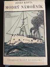 kniha Modrý námořník dobrodružná trilogie, Československý spisovatel 1958