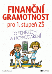 kniha Finanční gramotnost pro 1. stupeň ZŠ, Fragment 2014