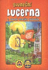 kniha Sluneční lucerna 3. stupeň cestičky světlušek, Junák - svaz skautů a skautek ČR 2010