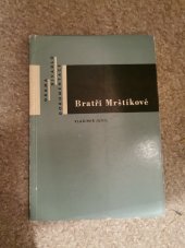 kniha Bratři Mrštíkové, Divadelní ústav 1963