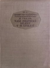 kniha Naše politické dějiny v 19. století, Státní nakladatelství 1926