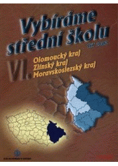 kniha Vybíráme střední školu 6., Ústav pro informace ve vzdělávání 2001