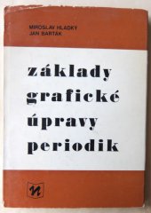 kniha Základy grafické úpravy periodik, Novinář 1981