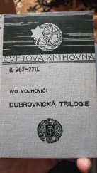 kniha Dubrovnická trilogie, J. Otto 1910
