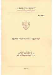 kniha Systém velení a řízení v operacích pomůcka, Univerzita obrany 2011