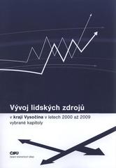 kniha Vývoj lidských zdrojů na Vysočině v letech 2000 až 2009 (vybrané kapitoly), Český statistický úřad 2010