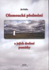 kniha Olomoucká předměstí a jejich drobné památky, Periplum 2008