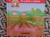 kniha Zahrada Na polích a lukách, De Agostini 2013