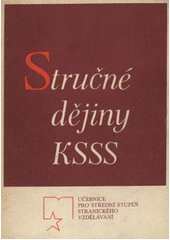 kniha Stručné dějiny Komunistické strany Sovětského svazu, Svoboda 1975