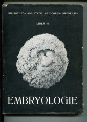 kniha Embryologie podle přednášek prof. MUDr. Karla Žlábka, Spolek mediků v Brně 1948