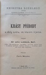 kniha Krásy přírody a divy světa, ve kterém žijeme, Nákladem Rozhledů (Jos. Pelcla) 1897