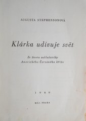 kniha Klárka udivuje svět Ze života zakladatelky Amerického Červeného kříže, Máj 1948