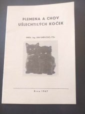 kniha Plemena a chov ušlechtilých koček, s.n. 1967