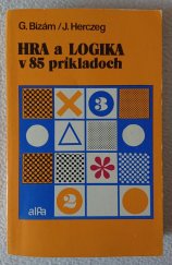 kniha Hra a logika v 85 príkladoch , Alfa 1979