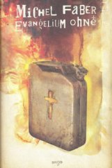 kniha Evangelium ohně, Argo 2010
