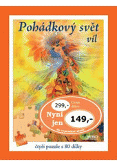 kniha Pohádkový svět víl čtyři puzzle s 80 dílky, Rebo 2007