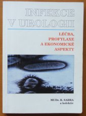 kniha Infekce v urologii léčba, profylaxe a ekonomické aspekty, StudiaGeo 1995