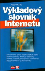 kniha Výkladový slovník internetu, CP Books 2005