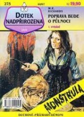 kniha Dotek nadpřirozena Poprava bude o půlnoci, Ivo Železný 1997