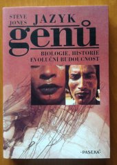 kniha Jazyk genů biologie, historie, evoluční budoucnost, Paseka 1996