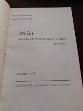 kniha 20 let mistrovství republiky v jízdě na koni, Olympia 1968