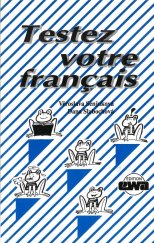 kniha Testez votre français, EWA 1995