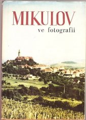 kniha Mikulov ve fotografii, Blok 1971