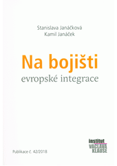 kniha Na bojišti evropské integrace, Institut Václava Klause 2018