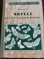 kniha Motýli našich lesních dřevin Klíč k určení druhů v Čs. republ., Brázda 1951