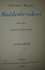 kniha Buddenbrookovi Kniha první, Melantrich 1930