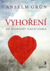 kniha Vyhoření Jak rozproudit vlastní energii, Portál 2014