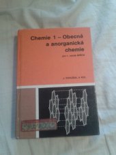 kniha Chemie pro 1. ročník středních průmyslových škol chemických. [Díl] 1, - Obecná a anorganická chemie, SNTL 1984