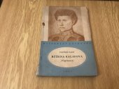 kniha Růžena Kalafová (vzplanutí) : hra o 3 dějstvích, Orbis 1954