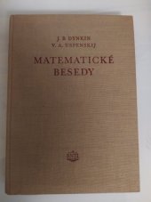 kniha Matematické besedy určeno žákům jedenáctiletky, posluchačům vysokých škol a účastníkům matematických kroužků, SNTL 1955