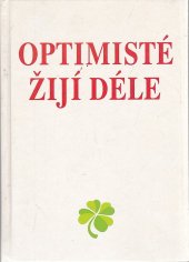 kniha Optimisté žijí déle, Dialog 2000