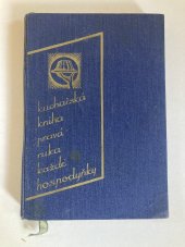 kniha Kuchařská kniha "Pravá ruka" každé hospodyňky, A. Klimeš a spol. 1938