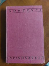 kniha Sovětští spisovatelé Rozrušená země, Státní nakladatelství krásné literatury 1953