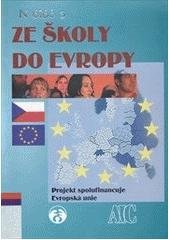 kniha Ze školy do Evropy, Doplněk 2002