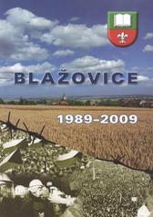 kniha Blažovice 1989-2009, Obecní úřad Blažovice 2009