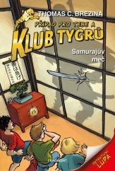 kniha Klub Tygrů 29. - Samurajův meč , Fragment 2022